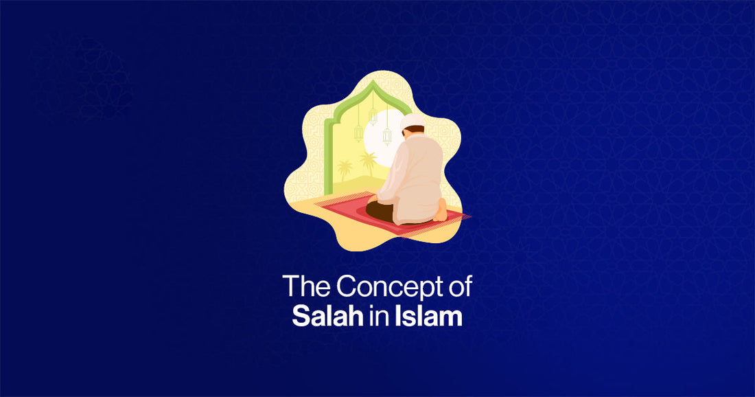 The Concept of Salah in Islam blog featured image
